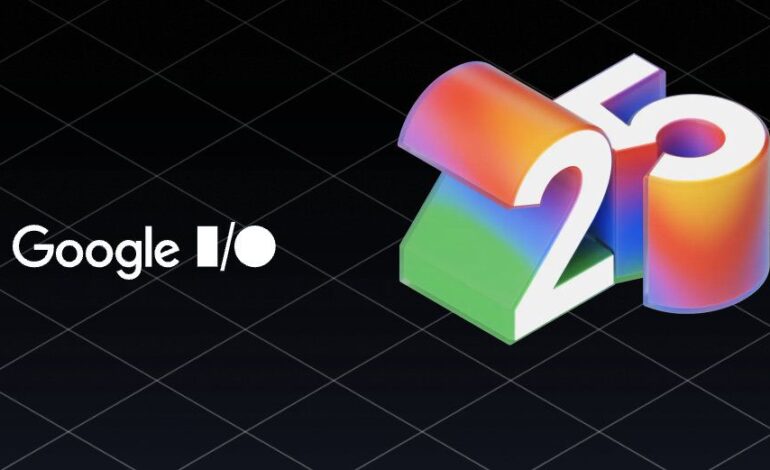 Exciting Highlights from Google I/O 2025: Innovations Unveiled