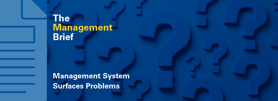 Unveiling Hidden Issues Through Effective Management Systems