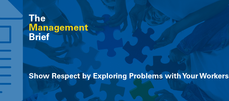 Enhancing Workplace Dynamics: Exploring Problems Respectfully with Your Team